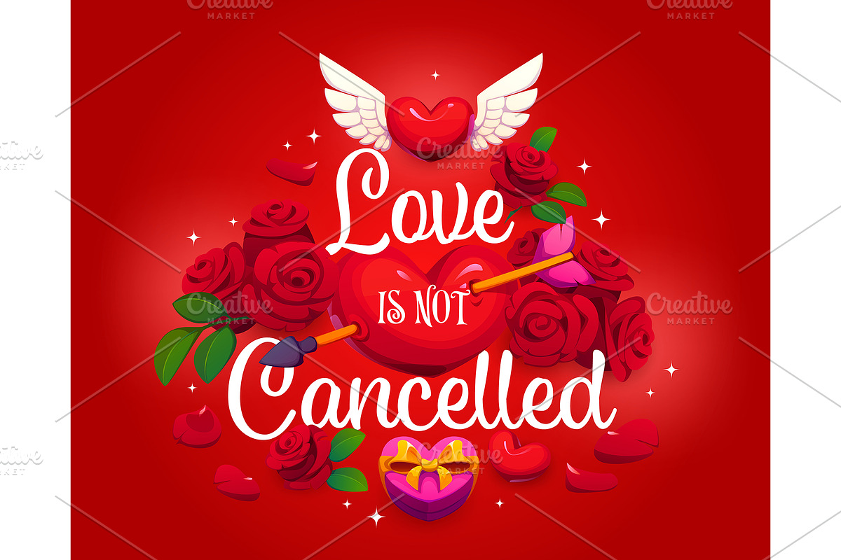 Love is not cancelled valentines day, an Illustration by Vector Tradition (Photo 2 of 3)