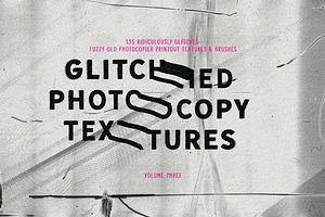 Glitched Photocopy Textures Vol. 3