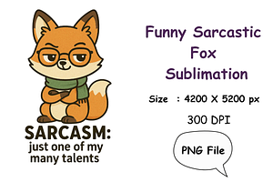 Funny Sly Fox Sublimation, an Animal Illustration by Smillyy Threads