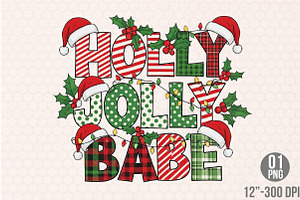 Holly Jolly Babe Christmas PNG, an Illustration by Designking