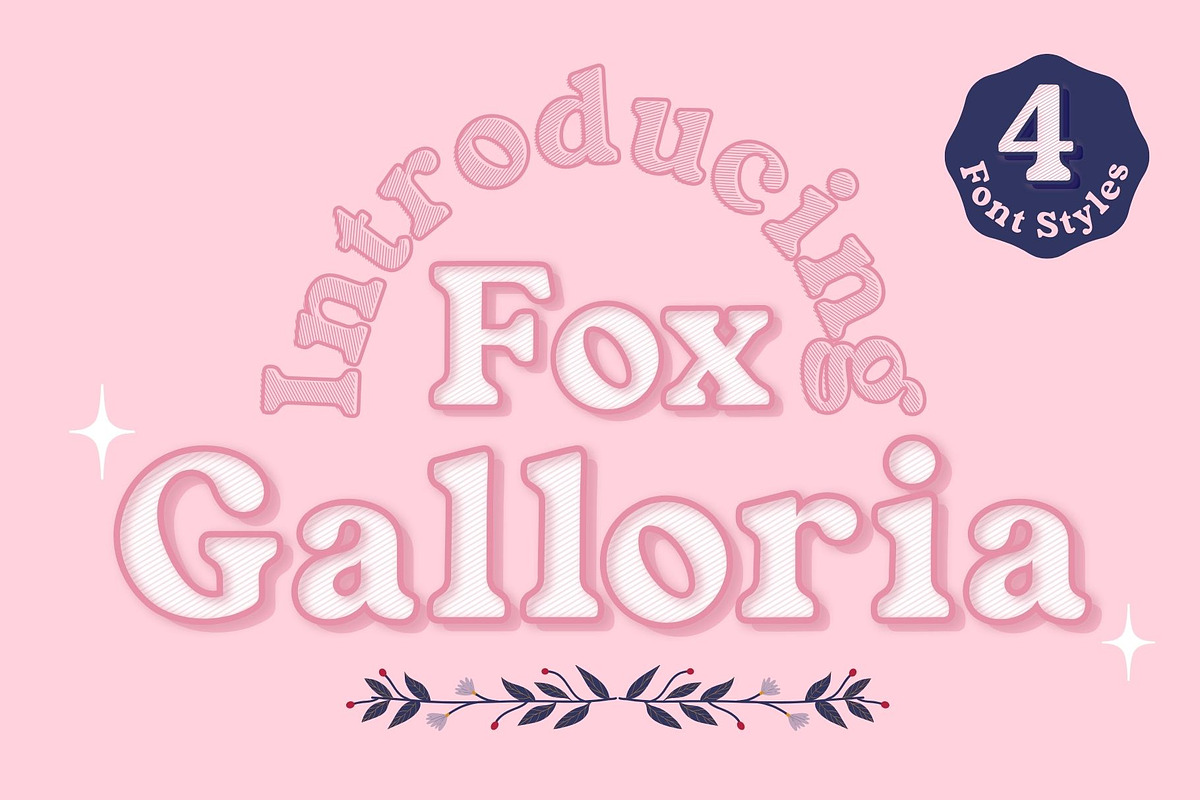 Fox Galloria : 4 Font Styles, a Serif Font by Fox7 By Rattana (Photo 1 of 14)