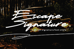 Escape Signature Font