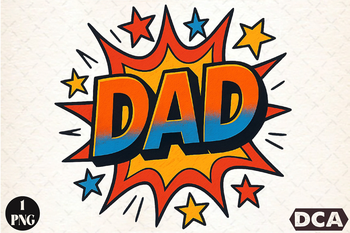DAD Comic Style Sublimation PNG4, an Illustration by DreamCafeArt (Photo 1 of 7)