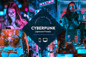 CyberPunk Lightroom Presets