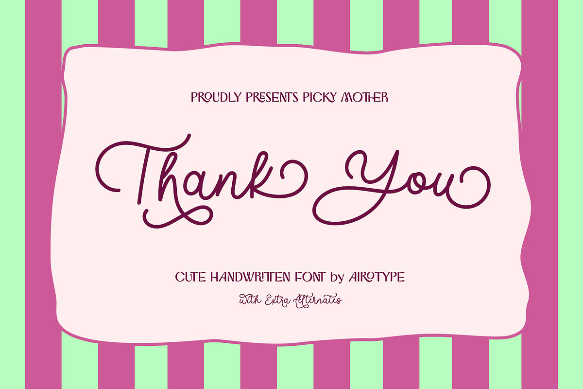 Picky Mother - Cute Monoline Font, a Script Font by Airotype (Photo 12 of 12)