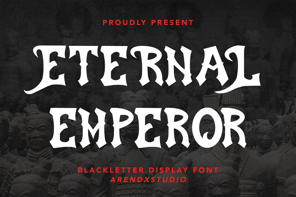 Eternal Emperor - Blackletter Font, a Font by Arendxstudio (Photo 1 of 10)