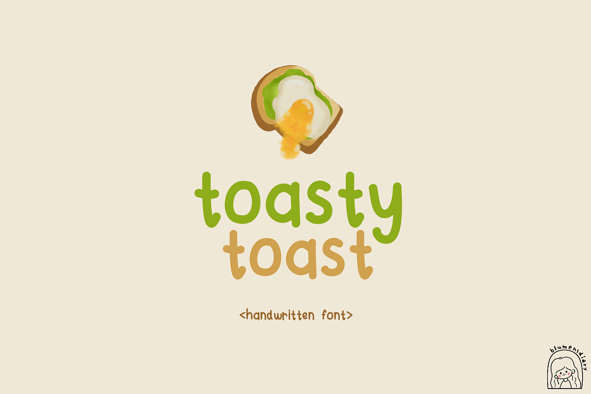 Toasty Toast | Cute Handwritten Font, a Handwritten Font by Blumensdiary (Photo 1 of 6)