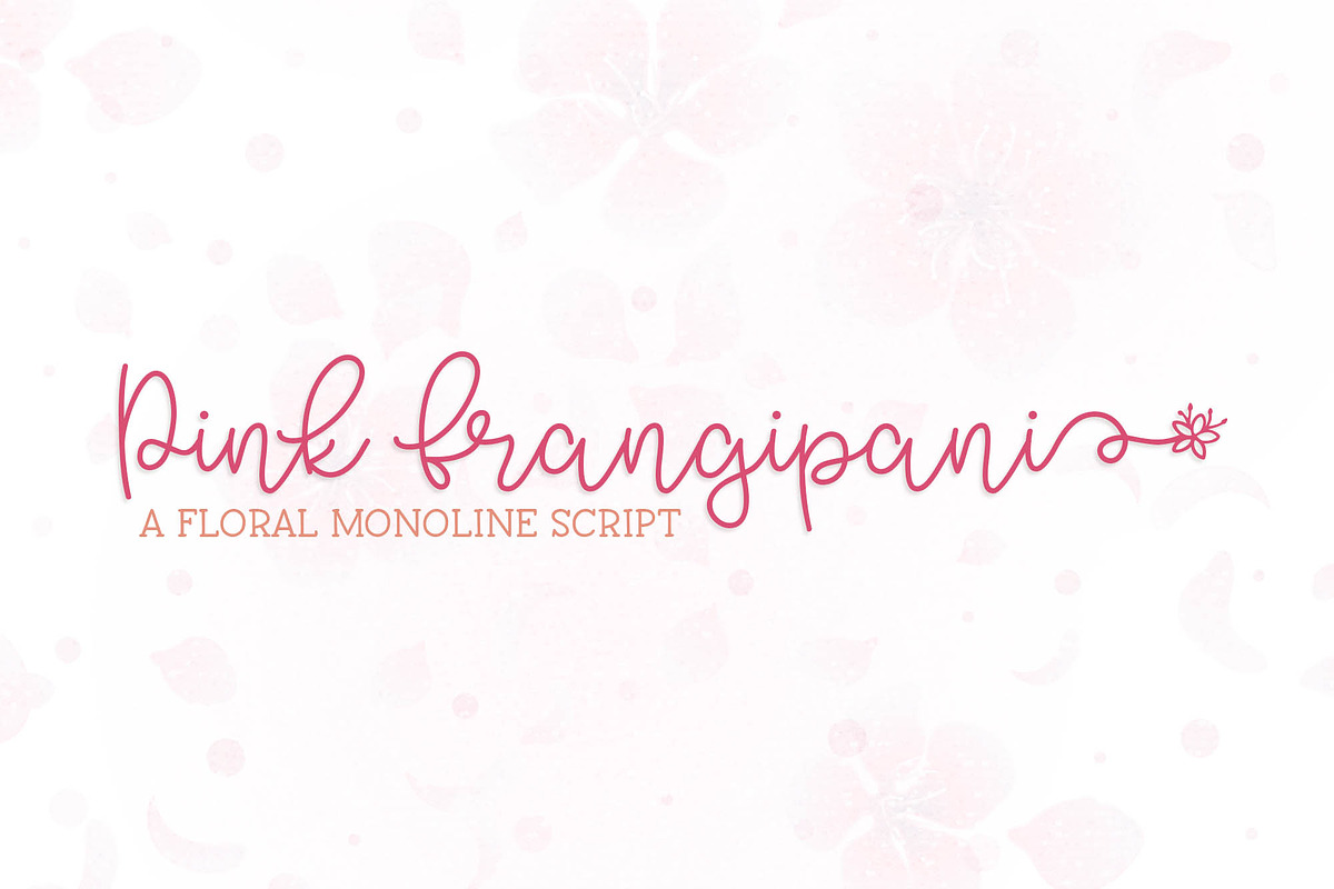 Pink Frangipani, a Script Font by Kristy Hatswell (Photo 1 of 7)