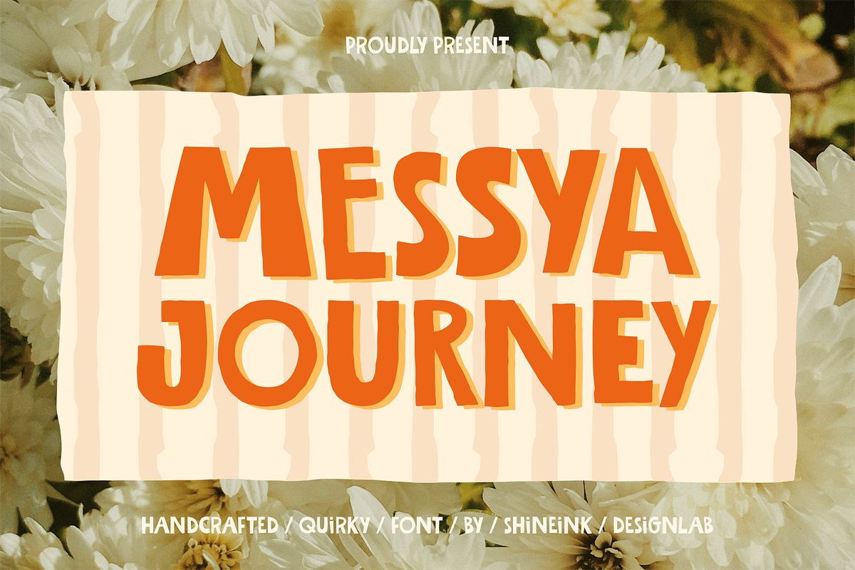 Messya Journey – Quirky Display Font, a Handwritten Font by shineink.designlab (Photo 1 of 10)