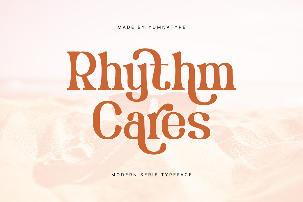 Rhythm Cares, a Serif Font by yumnatype (Photo 1 of 10)