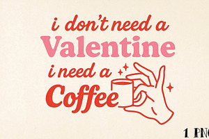 Valentine Coffee SVG PNG, an Illustration by DreamPrint404