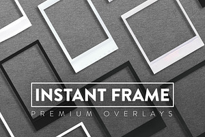 30 Instant Frame Overlay