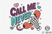 Funny Valentine Png, Call Me Never P, an Illustration by Designking (Thumbnail 1 of 6)