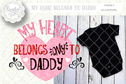 My Heart Belongs To Daddy ~ Cut file, an Illustration by SparkalDesigns (Thumbnail 2 of 3)