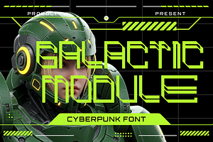 Galactic Module - Cyberpunk Font, a Font by PutraCetol Studio