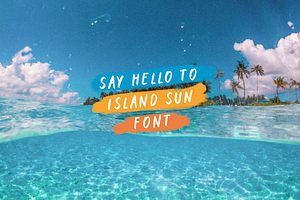 Island Sun Handwritten Marker Font