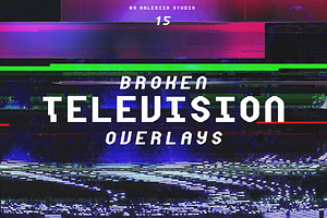 Broken Television Overlays Set