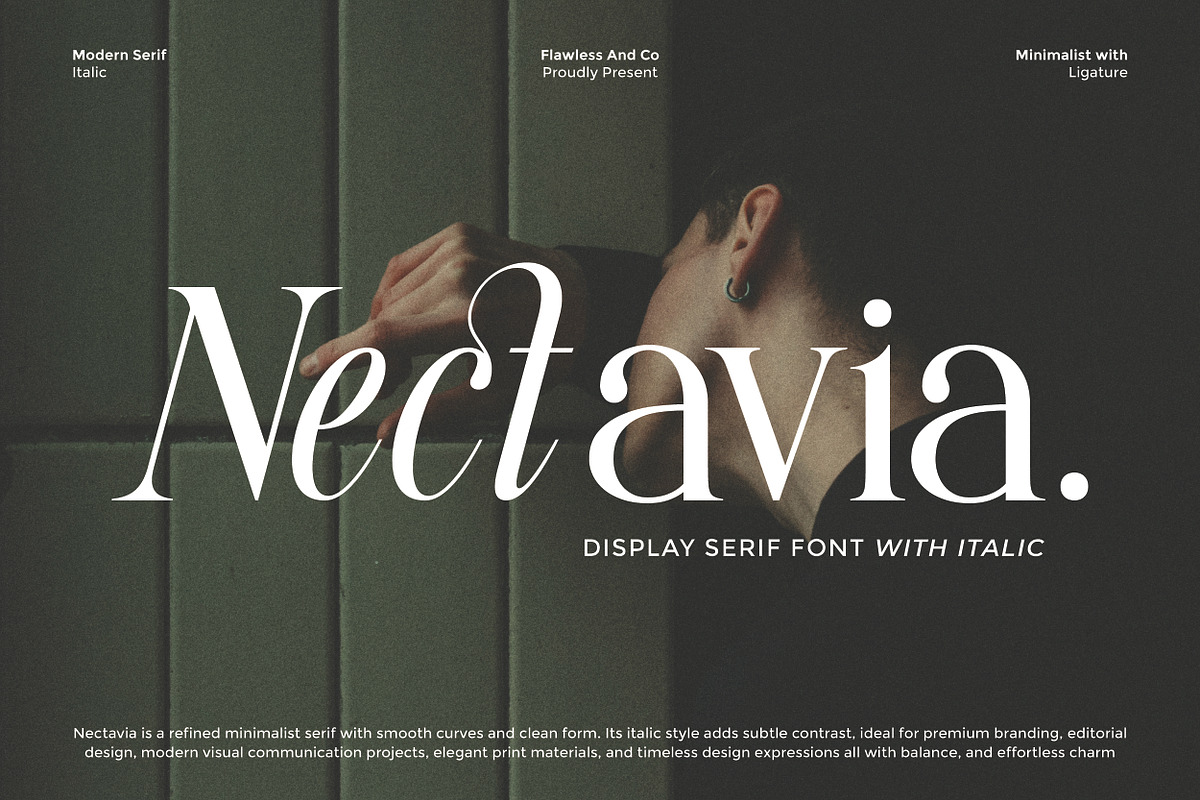 Nectavia - Display Serif Font, a Serif Font by Flawless And Co (Photo 1 of 10)