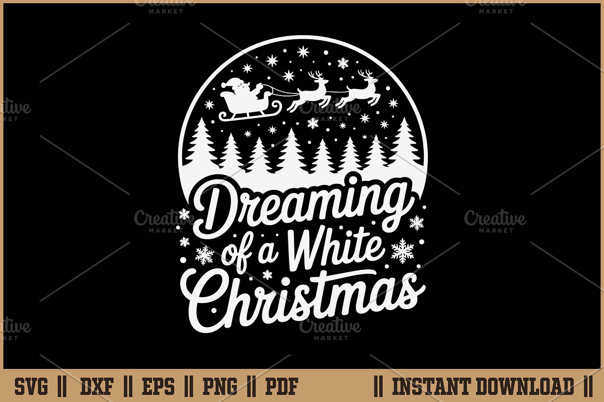 Dreaming of a White Christmas SVG, a Seasonal Illustration by Handy Arts Studio (Photo 1 of 3)