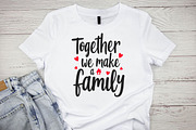 Together We Make a Family SVG, an Illustration by Awieee1 (Thumbnail 2 of 4)