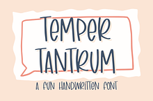 Temper Tantrum,Cute Handwritten Font
