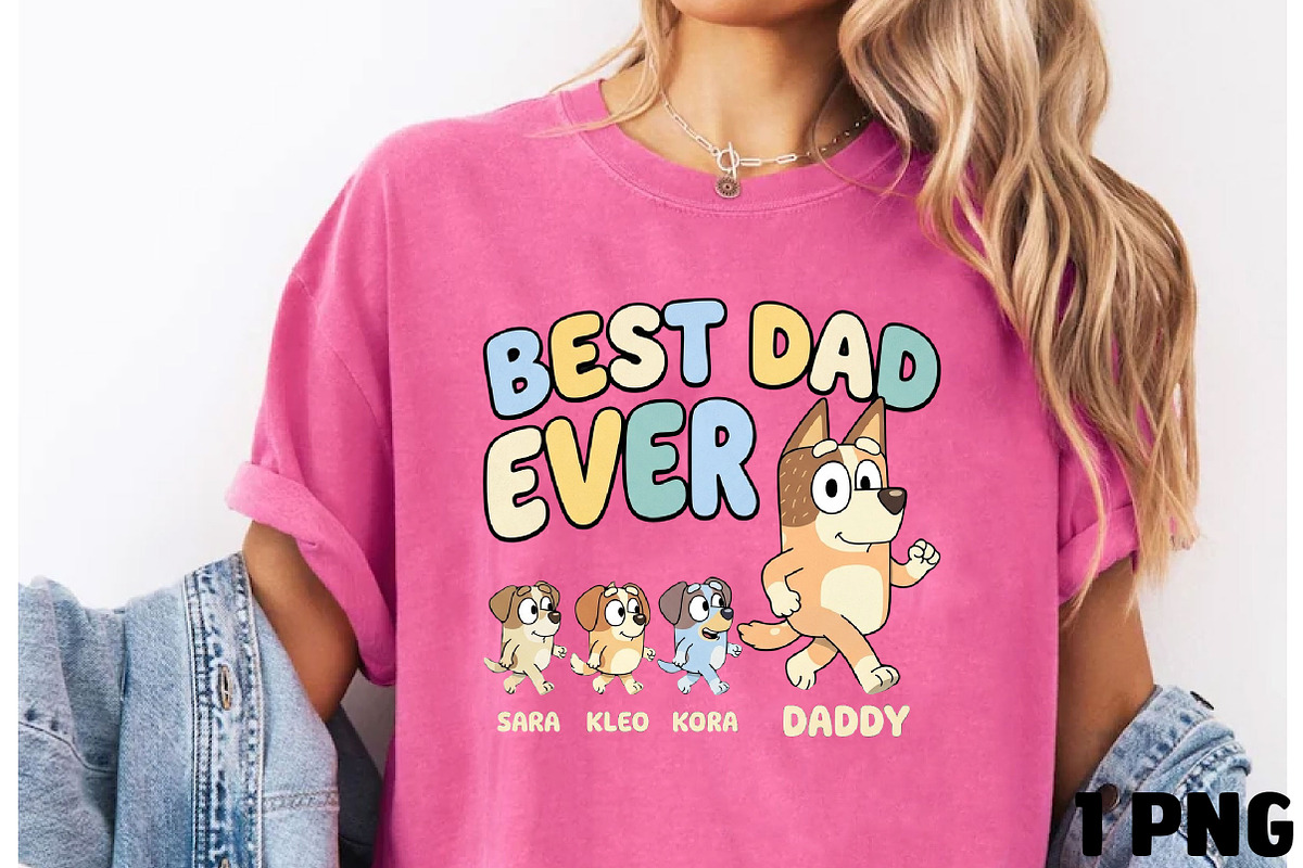 Best Dad Ever T-Shirt PNG, a Seasonal Illustration by DreamCafeArt (Photo 1 of 4)