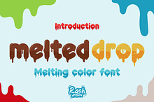 Melted Drop – Melting Color Font