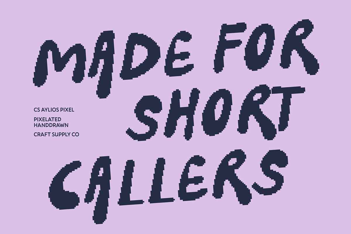 CS Aylios Pixel, a Handwritten Font by Craft Supply Co. (Photo 2 of 8)