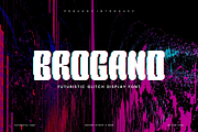 Brogand - Glitch Font, a Sans Serif Font by Iqsiart Studio (Thumbnail 1 of 6)