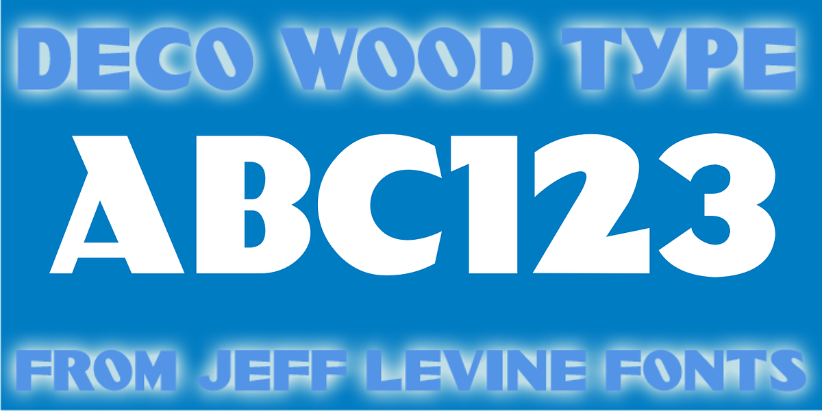 Deco Wood Type JNL, a Sans Serif Font by Jeff Levine Fonts