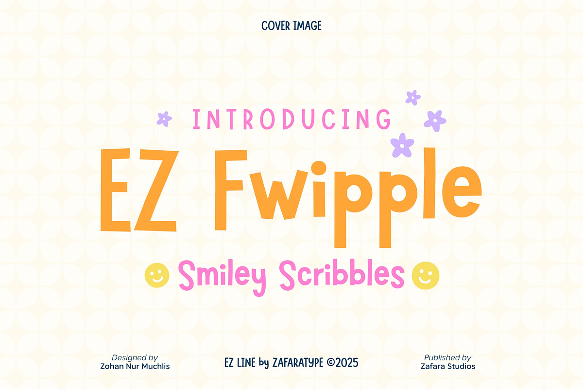 EZ Fwipple, a Sans Serif Font by Zafara Studios (Photo 1 of 6)