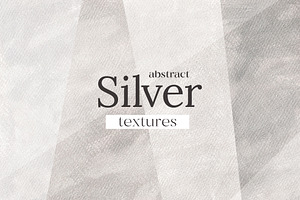 Abstract silver textures