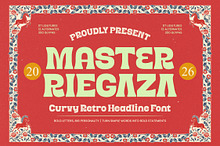 Master Riegaza Curvy Retro Serif