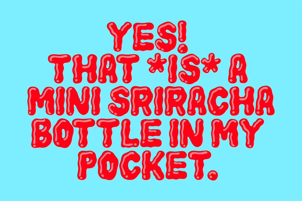 Ooze Out Loud! SVG Color Font, a Handwritten Font by Meg Lewis Fun House (Photo 3 of 11)
