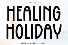 Healing Holiday