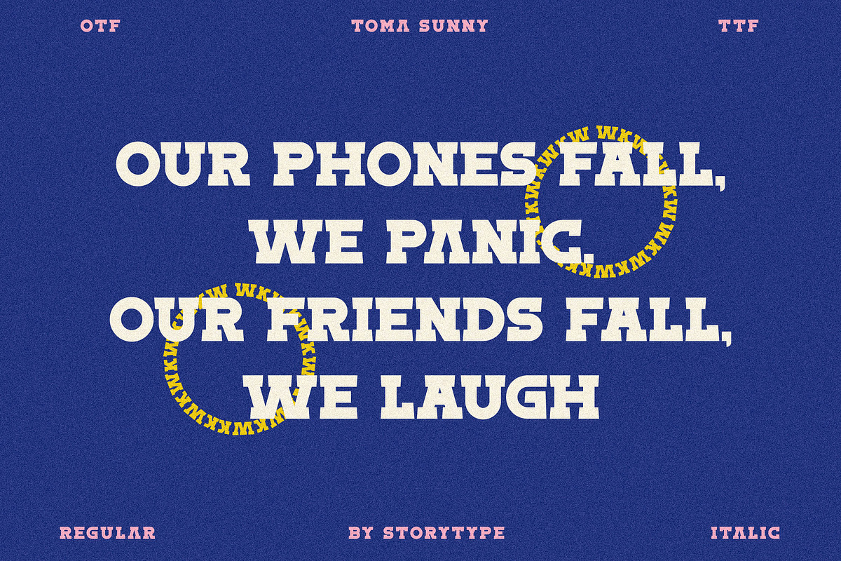 Toma Sunny Slab Serif Font, a Slab Serif Font by Storytype Studio (Photo 4 of 11)