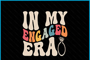 Funny Engagement Fiance Engaged Era, a Graphic by Creativeusart (Thumbnail 2 of 4)