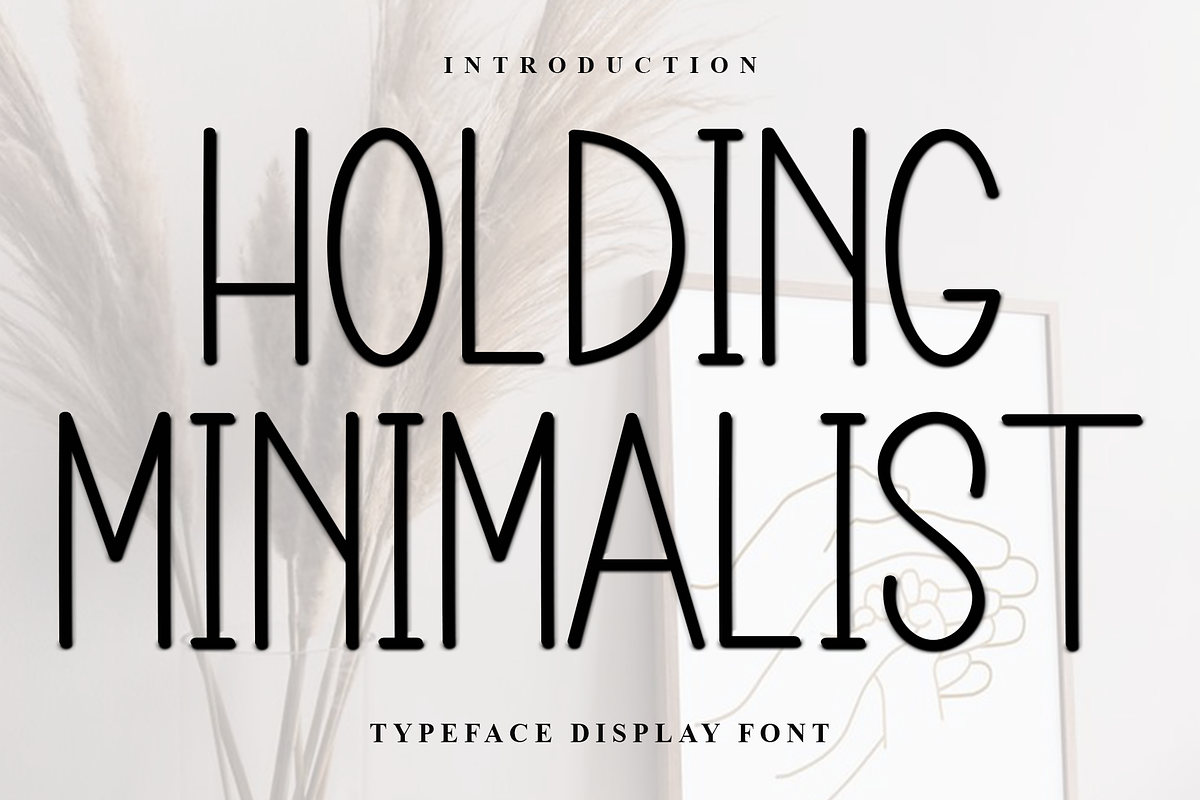 Holding Minimalist, a Sans Serif Font by FreshTypeINK (Photo 1 of 7)