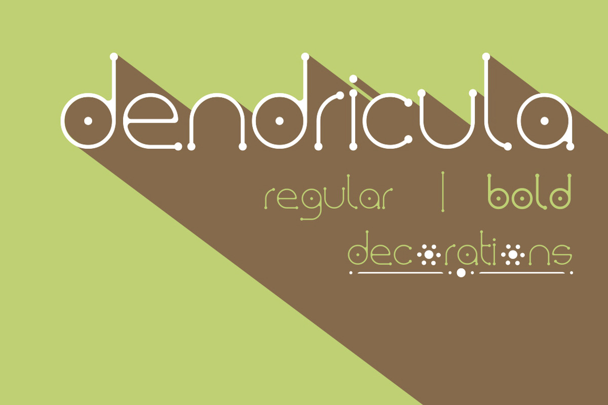 Dendricula Typeface