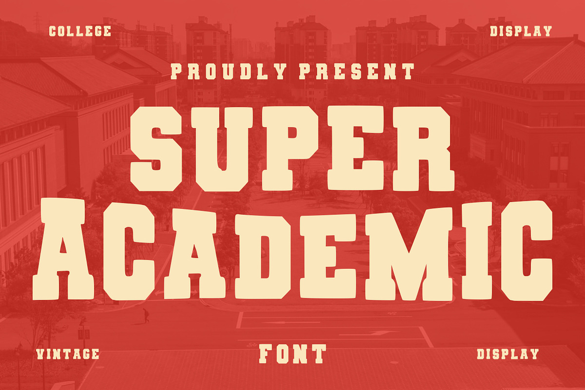 Super Academic College Display Font, a Slab Serif Font by Fourteen Letter (Photo 1 of 6)