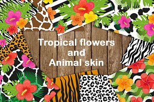 Tropical Flowers/animal Skin Pattern