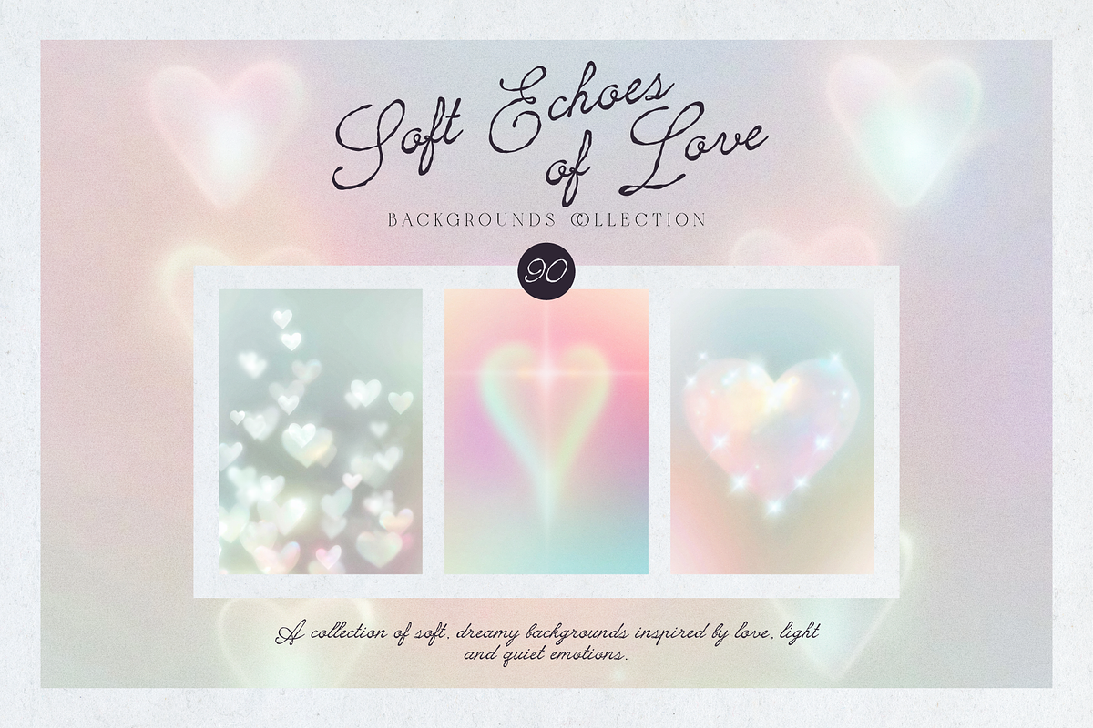 Soft Echoes of Love Backgrounds, a Background Graphic by Animoon (Photo 1 of 13)