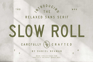Slow Roll | Hand Drawn Sans Serif, a Font by Daniel Neuman