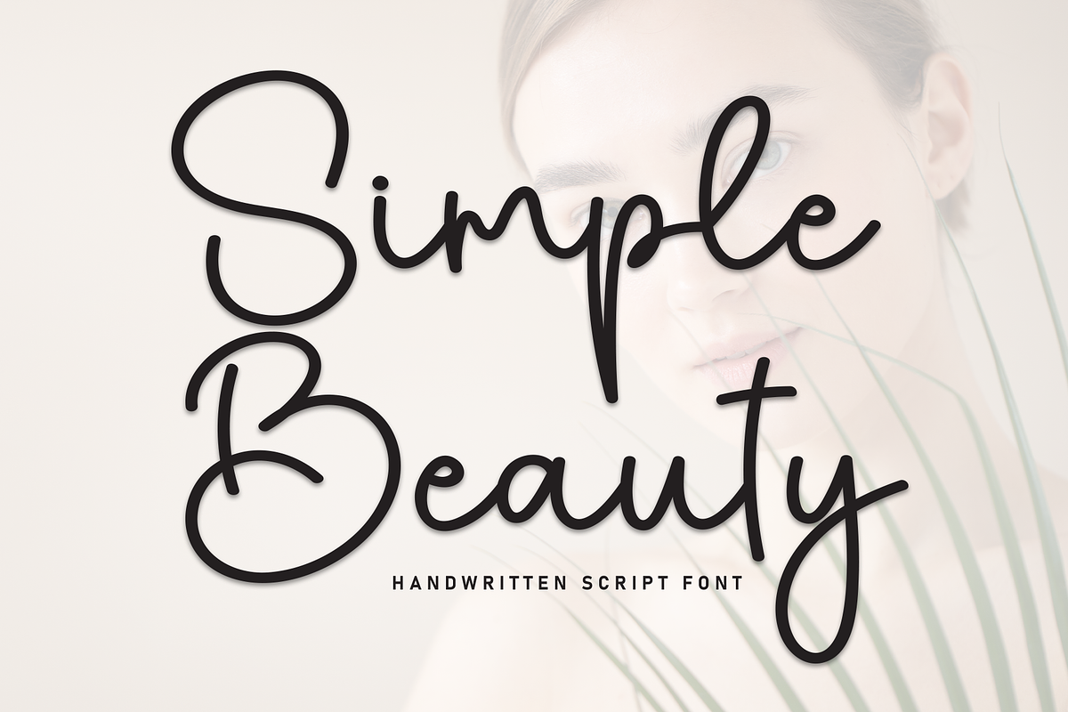Simple Beauty | Script Font, a Handwritten Font by Scratchones (Photo 1 of 8)