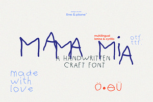 Mamamia Font - Latine & Cyrillic, a Handwritten Font by line & plane
