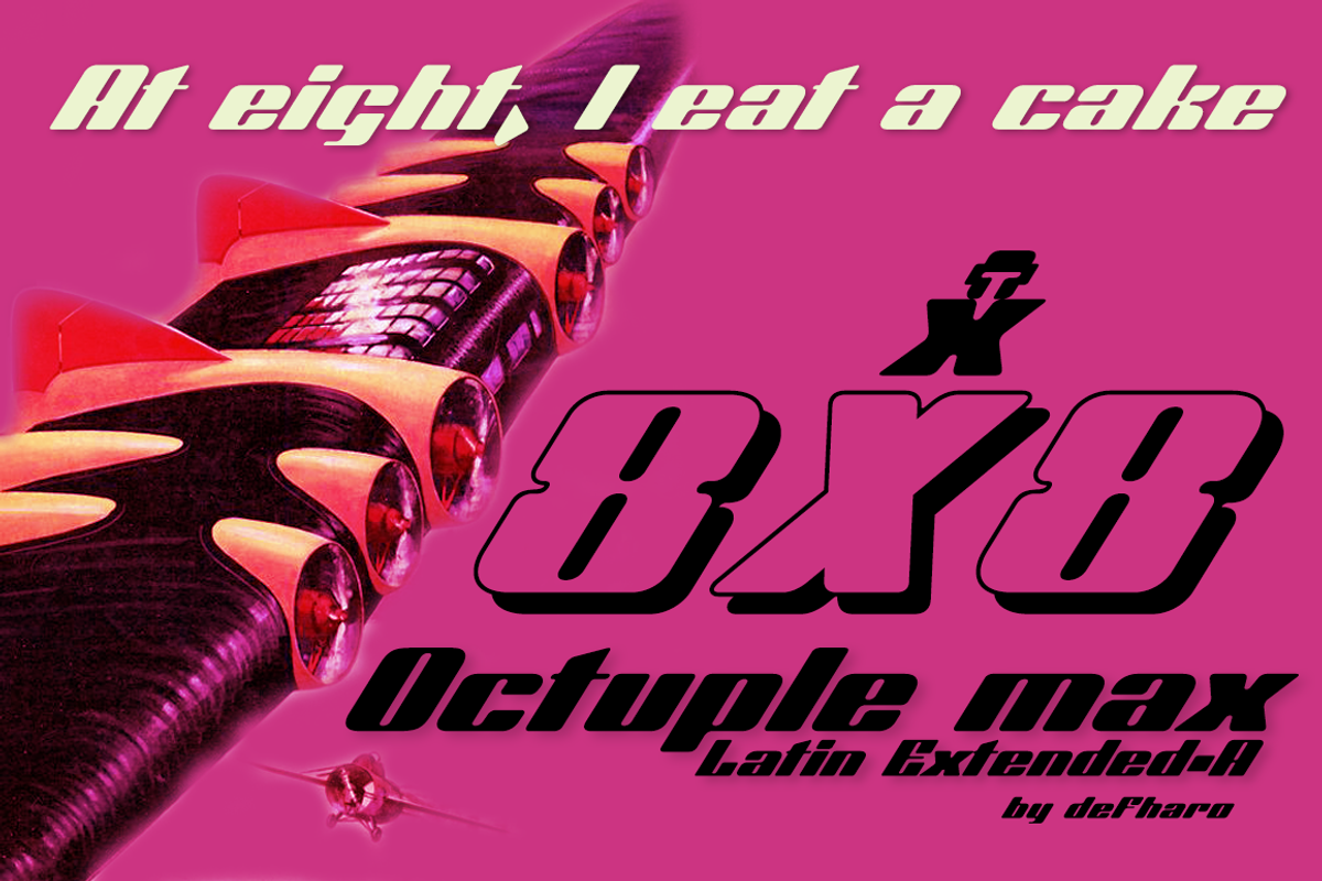 Octuple max -2 fonts-, a Sans Serif Font by deFharo (Photo 7 of 8)