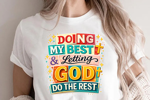 Doing My Best And Letting png, an Object Graphic by Star Graphic Design
