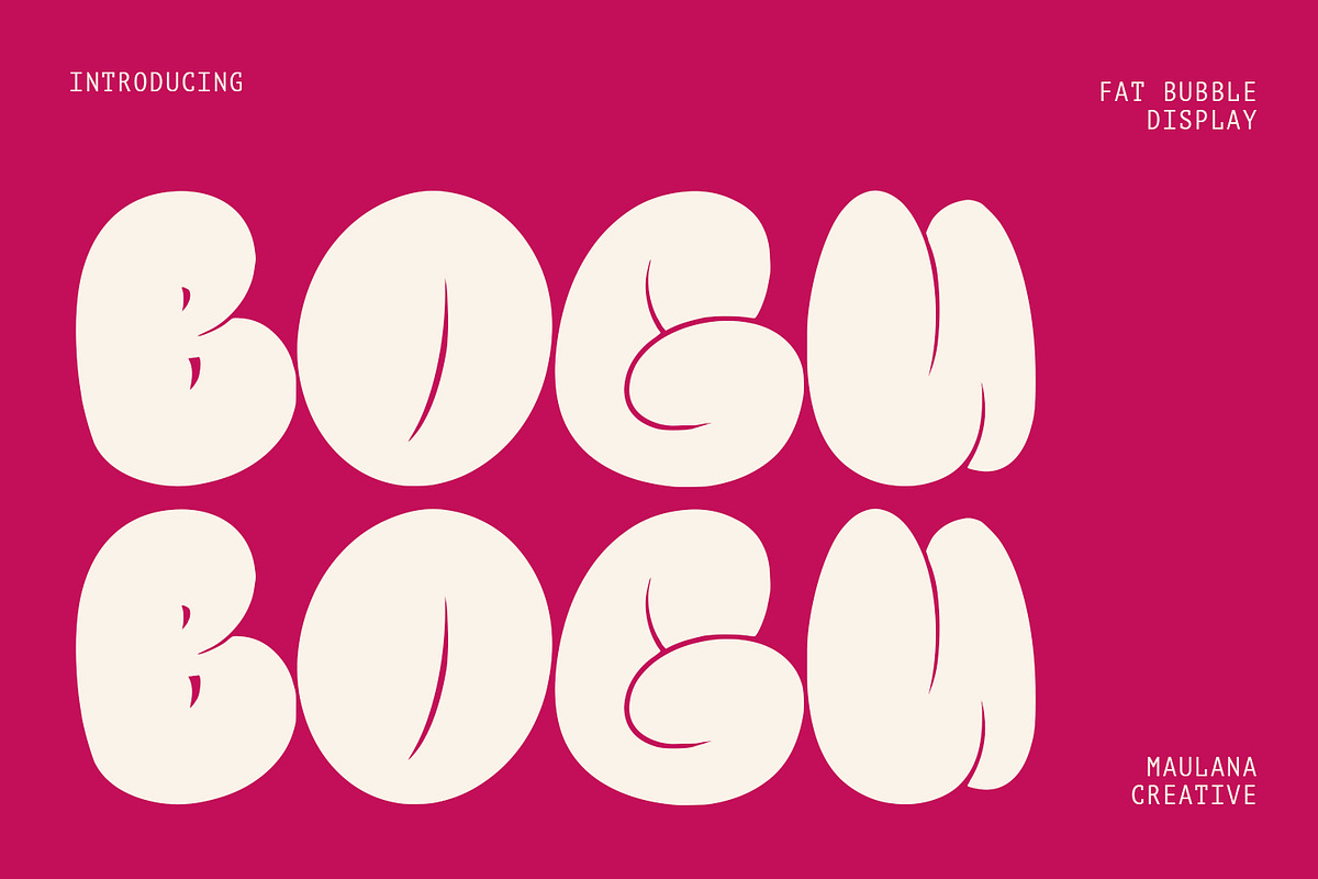 Bogu Bogu Fat Bubble Graffiti Font, a Handwritten Font by Maulana Creative (Photo 1 of 7)