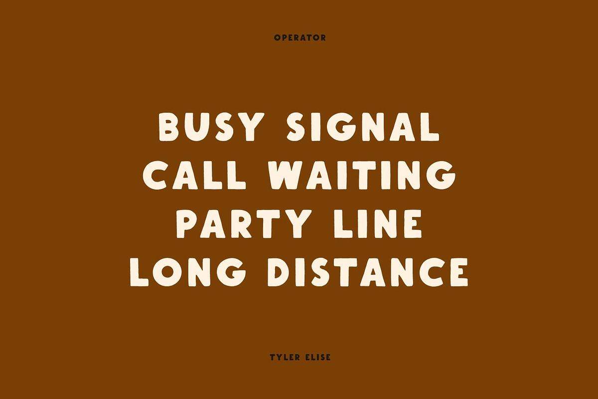 OPERATOR by Tyler Elise, a Sans Serif Font by tylerelise (Photo 5 of 5)