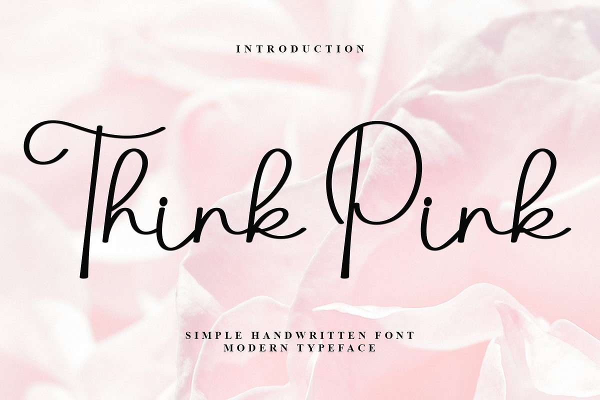 Think Pink, a Handwritten Font by InermediaSTUDIO (Photo 1 of 7)